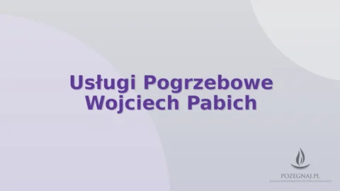Usługi Pogrzebowe Wojciech Pabich