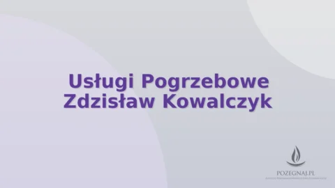 Usługi Pogrzebowe Zdzisław Kowalczyk