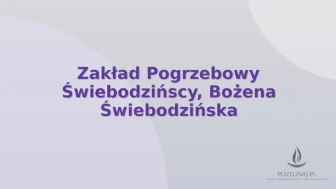 Zakład Pogrzebowy Świebodzińscy, Bożena Świebodzińska