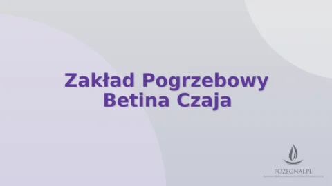 Zakład Pogrzebowy Betina Czaja