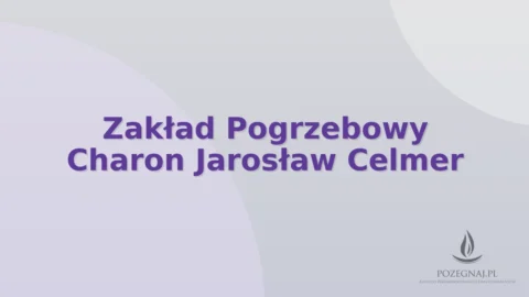 Zakład Pogrzebowy Charon Jarosław Celmer