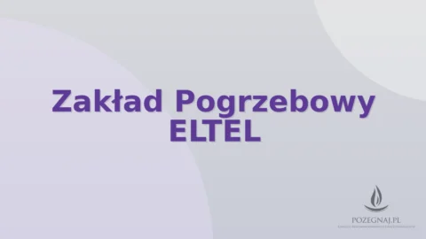 Zakład Pogrzebowy ELTEL