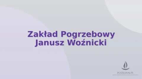 Zakład Pogrzebowy Janusz Woźnicki