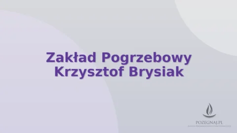 Zakład Pogrzebowy Krzysztof Brysiak