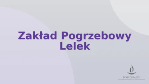 Zakład Pogrzebowy Lelek