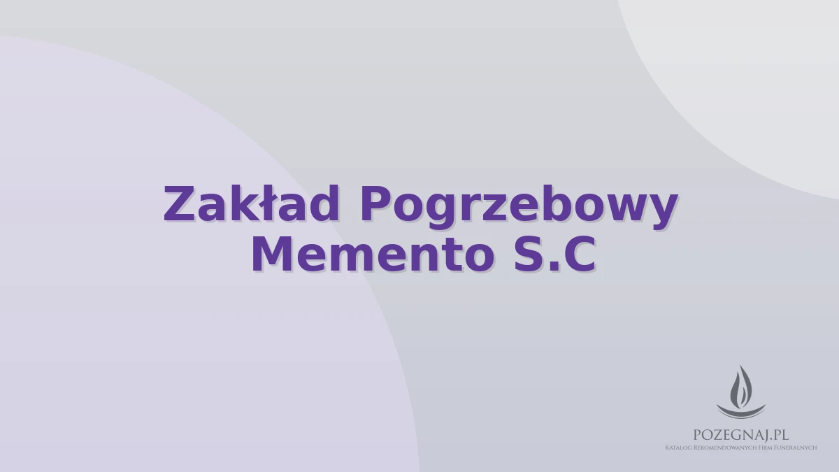Zakład Pogrzebowy Memento S.C