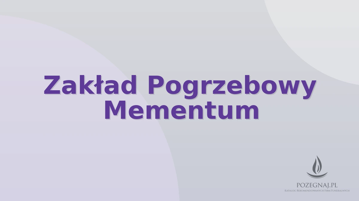 Zakład Pogrzebowy Mementum