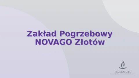 Zakład Pogrzebowy NOVAGO Złotów
