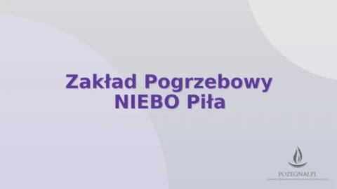 Zakład Pogrzebowy NIEBO Piła