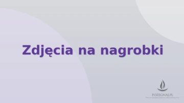 Zdjęcia na nagrobki