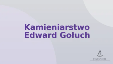 Kamieniarstwo Edward Gołuch