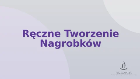 Ręczne Tworzenie Nagrobków