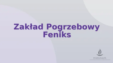 Zakład Pogrzebowy Feniks