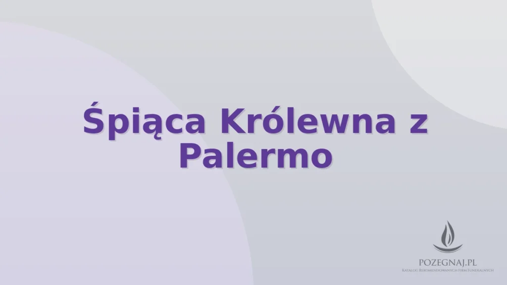 Śpiąca Królewna z Palermo