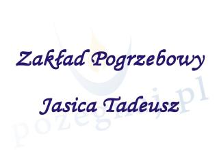 Zakład Pogrzebowy Jasica Tadeusz