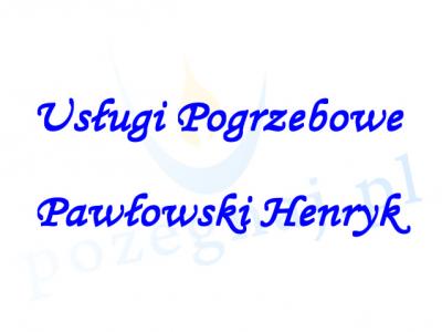 Usługi Pogrzebowe Pawłowski Henryk