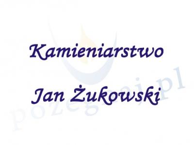 Kamieniarstwo Jan Żukowski